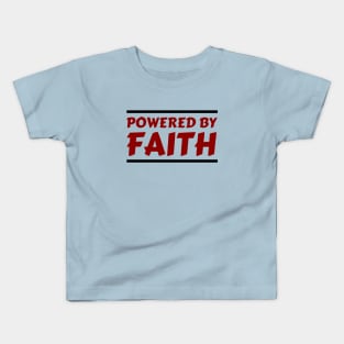 Powered By Faith | Christian Kids T-Shirt